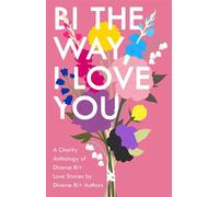 Bi The Way, I Love You Charity Anthology - Frances M Thompson - Auto-Édition - ebook (ePub) - Livre