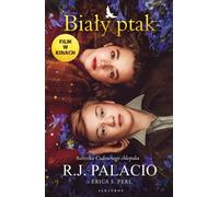 Bia³y ptak R.J. Palacio (Buch auf Polnisch)
