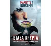Biała krypta - Mariette Lindstein (thriller en polonais)