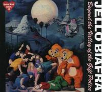 Biafra, Jello - Beyond the Valley of the Gift