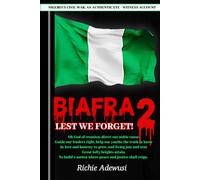 BIAFRA: Lest We Forget! 2