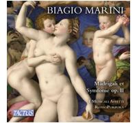 Biagio Marini Madrigali Et Symfonie Op I
