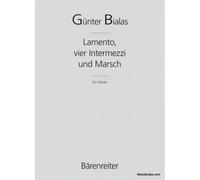 Bialas Gunter - Lamento, Vier Intezzi Und Marsch