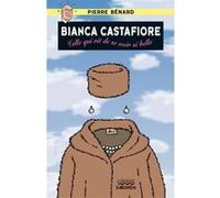 Bianca Castafiore Pierre Bénard (Auteur)