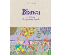 Bianca et la forêt des parents égarés Pépite d'or du salon du livre et de la presse jeunesse de Montreuil 2024 - Marie Boisson - Misma - relié - Bande dessinée