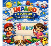 BIANCA - Il mio libro per imparare a scrivere il mio nome: Pregrafismo e scrittura per bambini 3-6 anni | Traccia le lettere del tuo nome | Regalo personalizzato