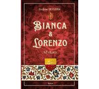 BIANCA & LORENZO: AD VITAM