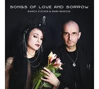 Bianca Stücker;Mark Benecke - Songs of Love and Sorrow