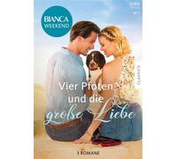 Bianca Weekend Band 38 Vier Pfoten und die große Liebe - Melissa Senate - Cora Verlag - ebook (ePub) - Livre