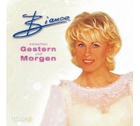 Bianca - Zwischen Gestern und Morgen [Import]