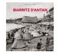 Biarritz d'Antan