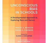 Bias inconscient dans les écoles : une approche développementale de l'exploration de la race et du racisme, édition révisée