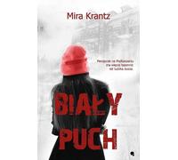 Biały puch - Mira Krantz (livre en polonais)