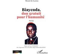 Biayenda, don gratuit pour l'humanité Poésie - Pierre Ntsemou - L'harmattan - broché - Poésie
