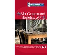 Bib Gourmand Benelux - Le Guide Rouge Michelin 2016