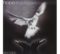 Bibb, Eric - Hope in a Hopeless World/for You