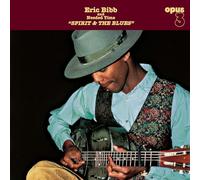 Bibb, Eric & Needed Time - Spirit & the Blues (2lp)