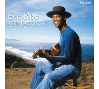 Bibb, Eric - Ship Called Love [Import]