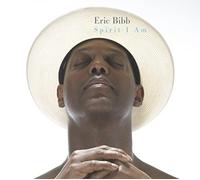 Bibb, Eric - Spirit I Am