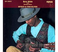 Bibb Eric - Spirit & The Blues [Import]