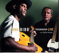 Bibb, Eric - Troubadour Live ! -Digi-