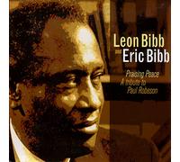Bibb Leon & Bibb Eri - Praising Peace-a Tribute to Paul Ro [Import]
