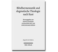 Bibelhermeneutik Und Dogmatische Theologie Nach Kant