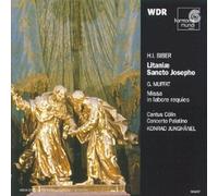 Cantus Cölln et Concerto Palatino – Biber: Litaniae Sancto Josepho / Muffat: Missa in labore requies