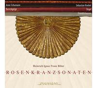 Biber, H.I.F. Von - Rosenkranzsonaten 1