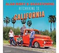 Bibey, Alan & Grasstowne - Hitchhiking to California