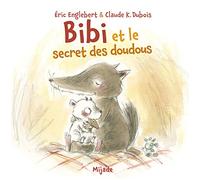 Bibi et le secret des doudous