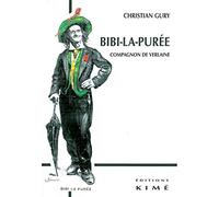 Bibi-La-Puree, Compagnon de Verlaine