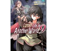Bibi - Loner Life in Another World Vol. 9 (Manga)