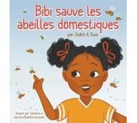Bibi Sauve Les Abeilles Domestiques