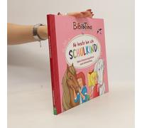 Bibi & Tina: Ab Heute Bin Ich Schulkind! Mein Erinnerungsalbum Zum Schulanfang