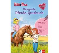 Bibi & Tina: Das große Pferde-Quizbuch mit Bibi und Tina: Pferde-Wissen (Poche)
