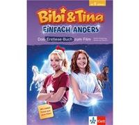 Bibi & Tina. Einfach anders | Bettina Börgerding Bettina BörgerdingBettina Börgerding (Auteur)