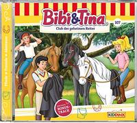 Bibi & Tina – Folge 107: Club der Geheimen Reiter – CD