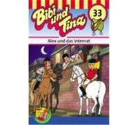 Bibi und Tina 33. Alex und das Internat. Cassette