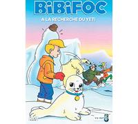Kappa – Bibifoc – À la recherche du Yéti