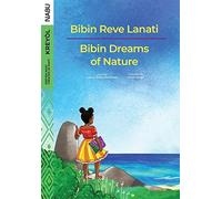 Bibin Dreams Of Nature / Bibin Reve Lanati