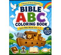 Bible ABC Coloring Book: A Brianna & Steven Adventure