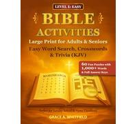 Bible Activities Large Print for Adults & Seniors: Easy Word Search, Crosswords & Trivia (KJV): 60 Fun Puzzles with 1,000+ Words & Full Answer Keys - Perfect for Sunday School & Home Devotions