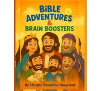 Bible Adventures & Brain Boosters: Read. Learn. Laugh. Grow.