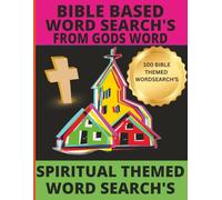 BIBLE BASED WORD SEARCH'S FROM GODS WORD: Spiritual themed word search book | Large Print for Easy Reading 8.5 X 11 INCH - Glossy Finish | Perfect ... Growth & Focus on Gods word thge Bible