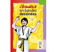 BIBLE BD / L´Evangile en bandes dessinées