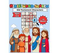 Bible Character Word Search for Kids 6-8: Old Testament Characters Activity Book with Fun Word Puzzles, Mazes & Tracing Practice | Large Print ... for Sunday School & Homeschool Learning