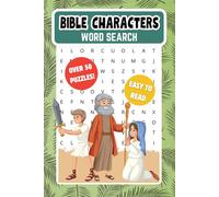Bible Characters Word Search Puzzle Book: Word Find with Easy-to-Read Print for all Ages | 6 x 9 inches 110 pages | Faith and Inspirational Brain Games