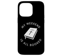 Bible chrétienne Mon Week-End est réservé Coque pour iPhone 14 Pro Max