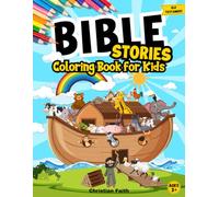 Bible Coloring Book for Kids: Christian Coloring Book for Children with Biblical Illustrations of the Most Memorable Scenes from the Old Testament